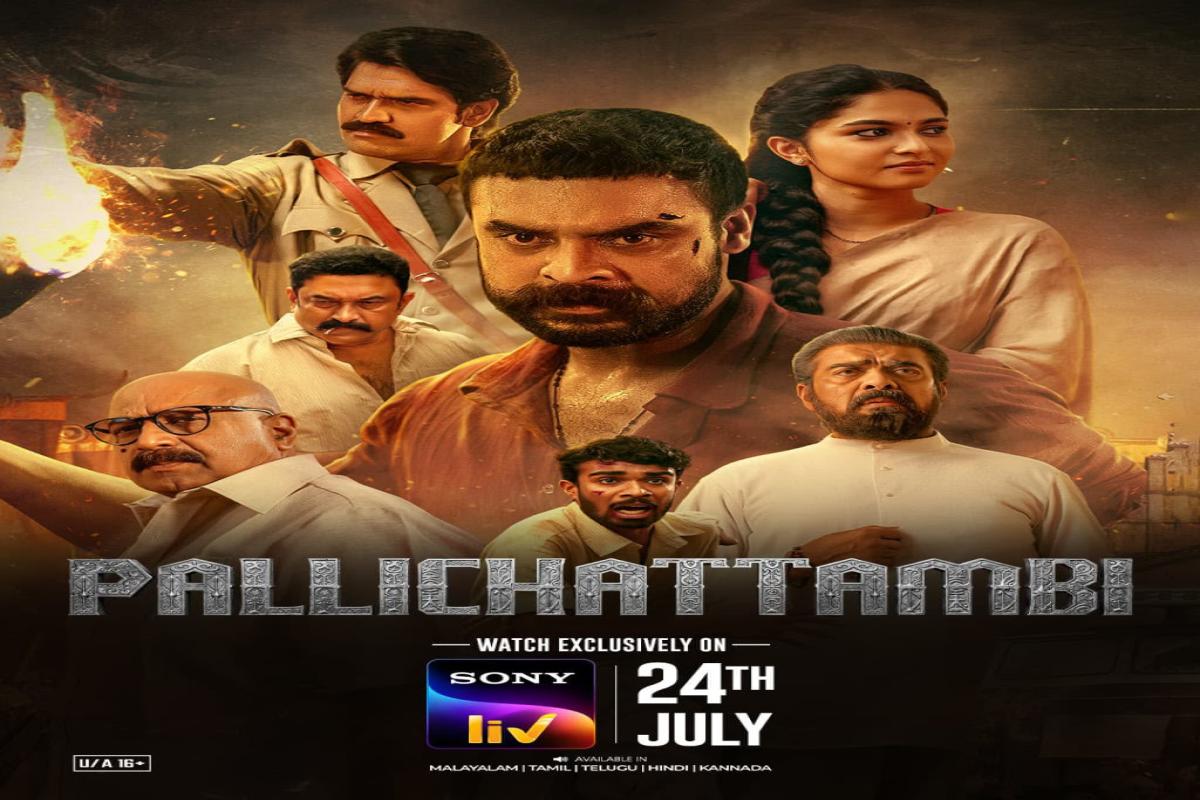 Tovino Thomas’ Pallichattambi, streaming on Sony LIV